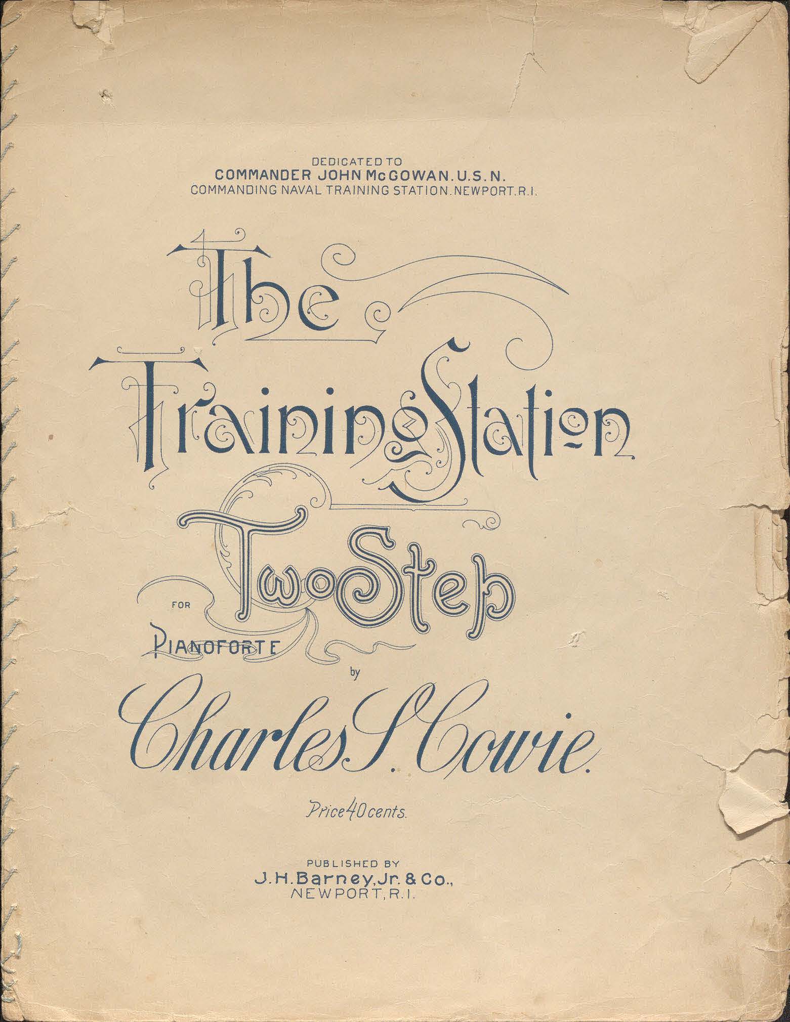 The Training Station Two Step for Pianoforte by Charles S. Cowie