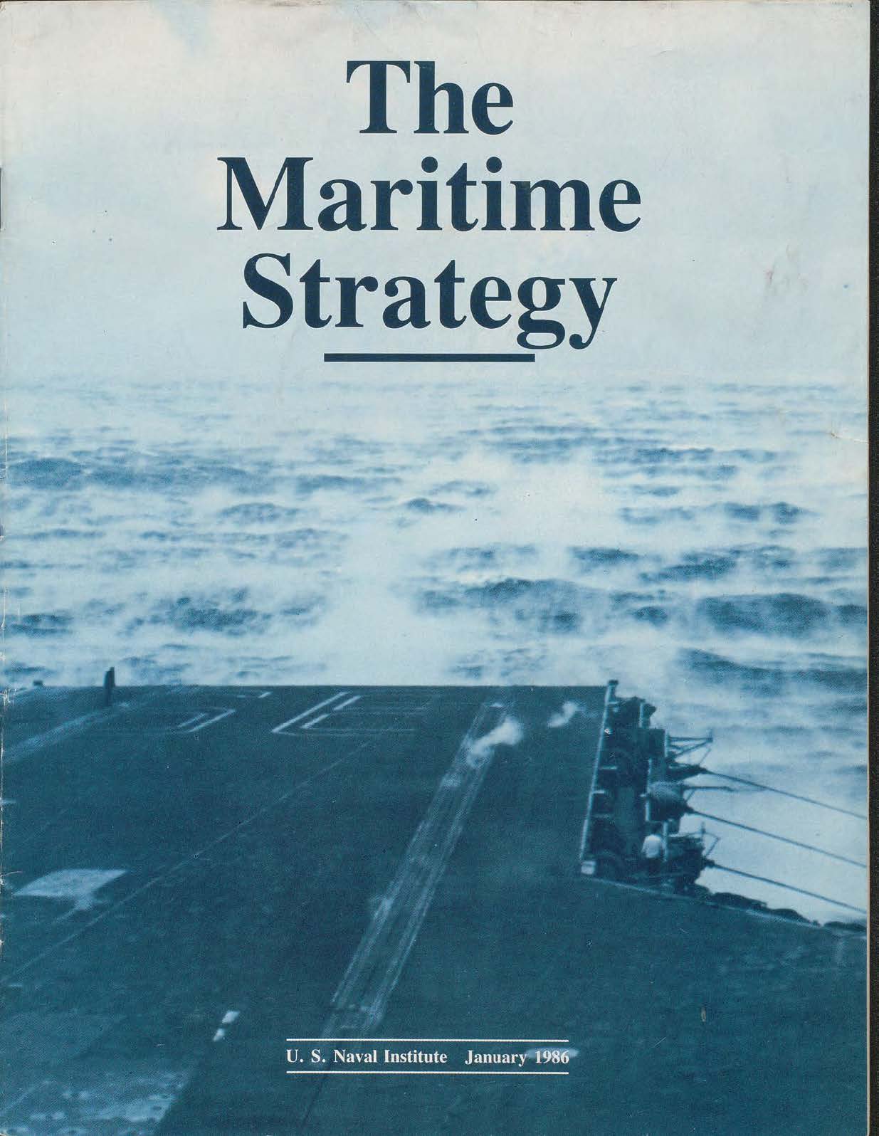 The Maritime Strategy