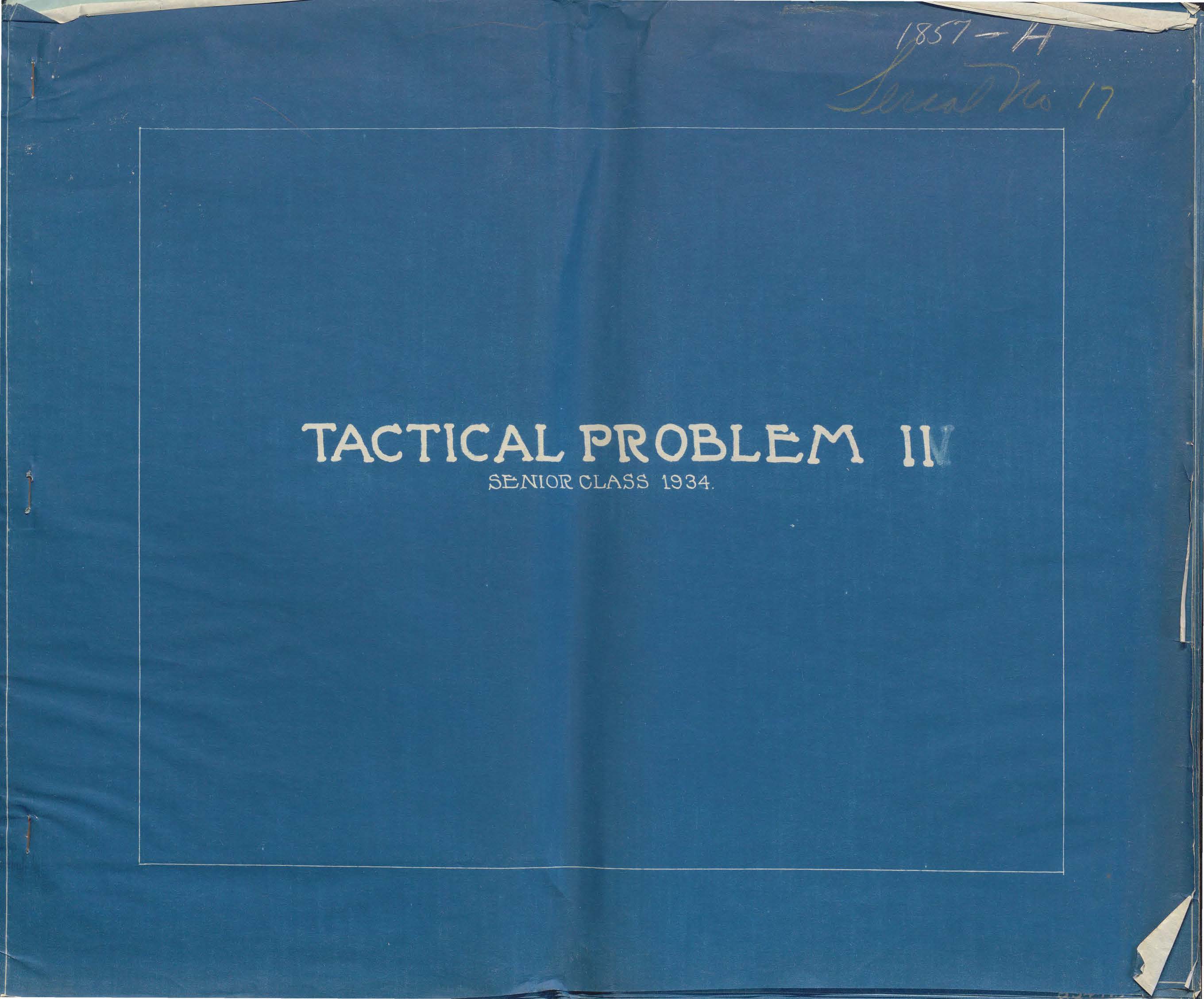 Tactical Problem II: Blueprint of Moves, Senior Class of 1934