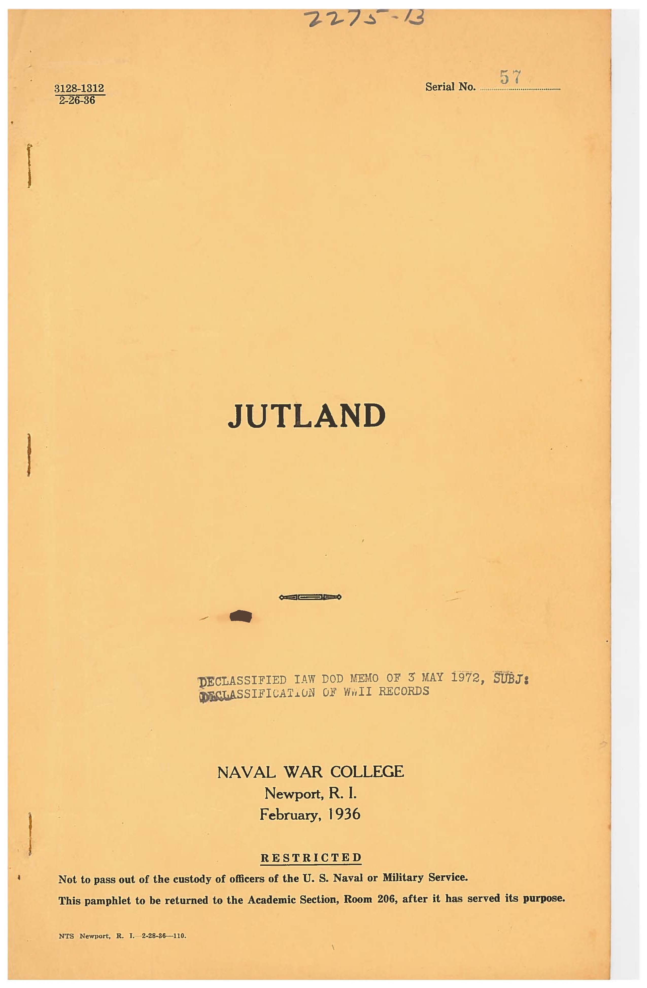 Jutland: Remarks of Vice Admiral the Honorable Sir Matthew Robert Best, K.C.B., D.S.O., M.V.O., R.N., Commander-in-Chief America and West Indies Station, and Flag Captain H.P. Boxer, R.N., executive order of H.M.S. York, upon the Battle of Jutland
