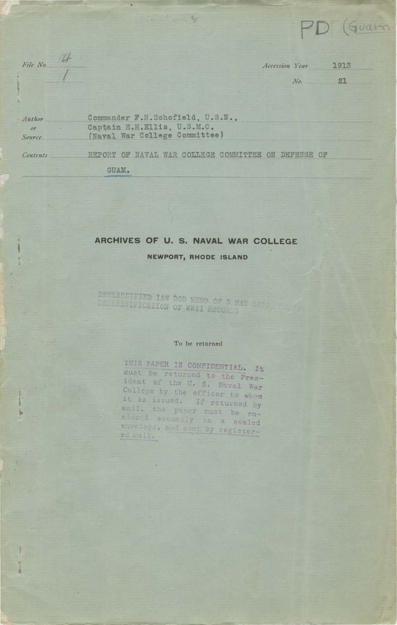 Report of Naval War College Committee on Defense of Guam, F. H. Schofield and E. H. Ellis