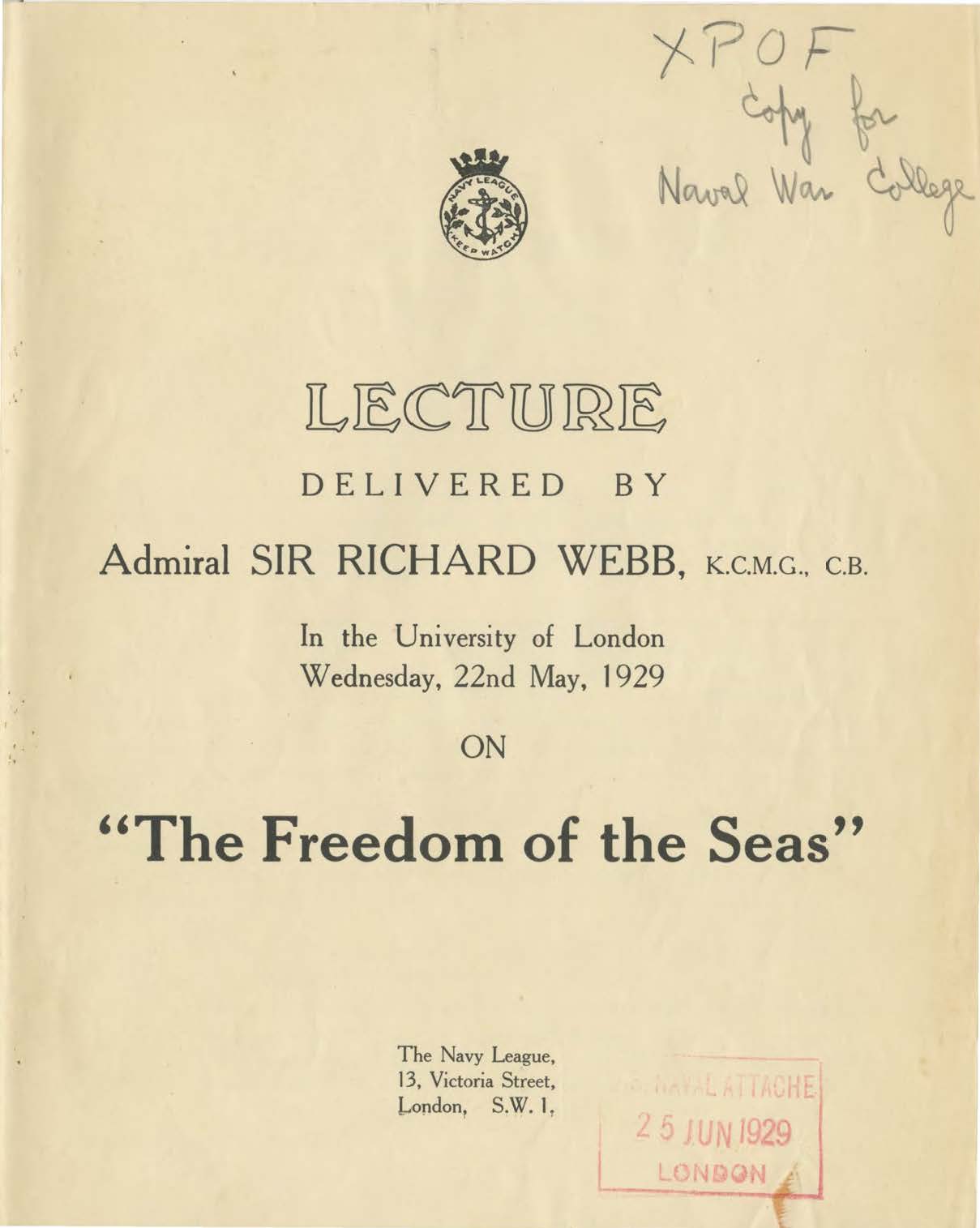 The Freedom of the Seas, Admiral Sir Richard Webb