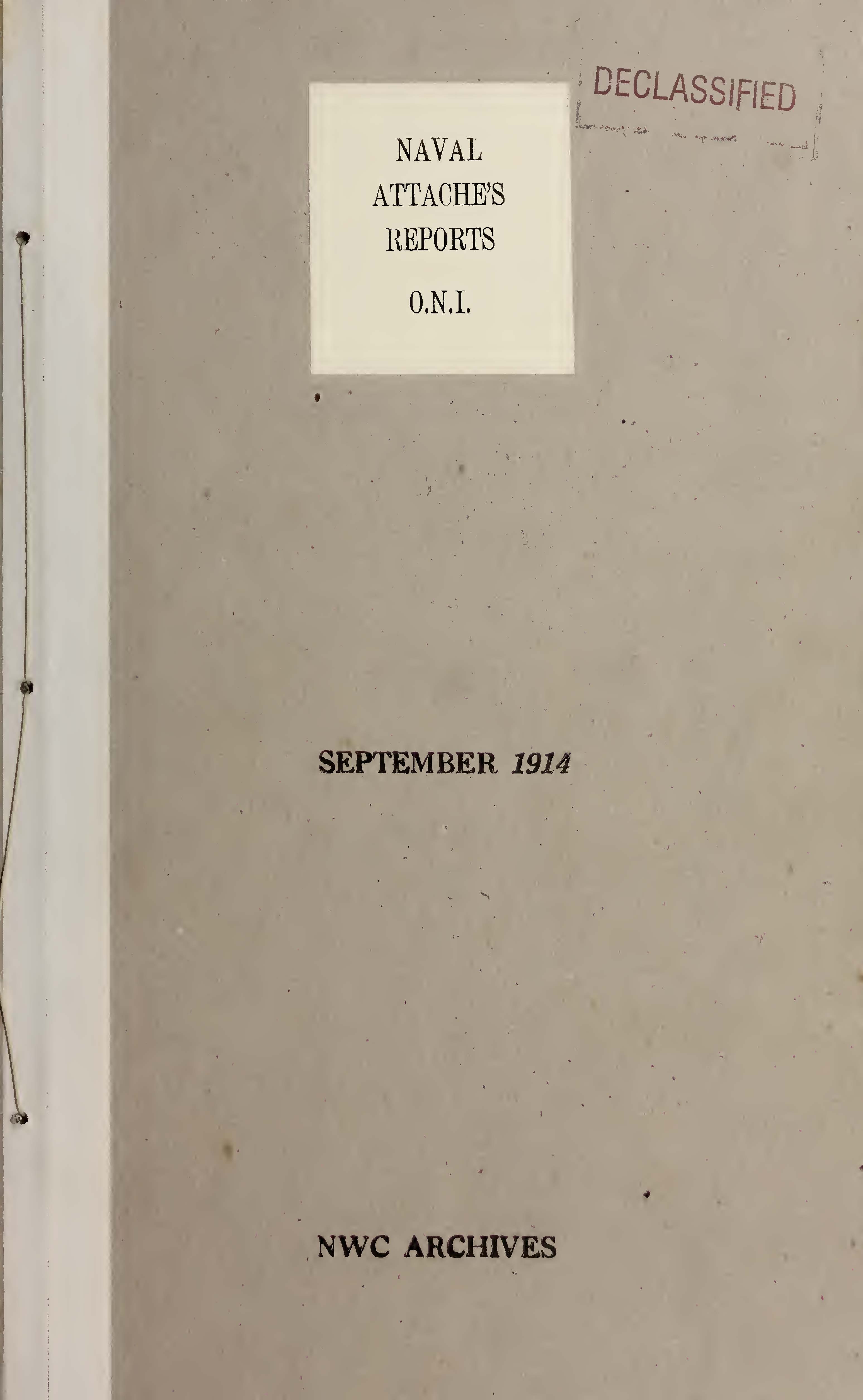 Naval attaché&#39;s reports, 1914 Sep