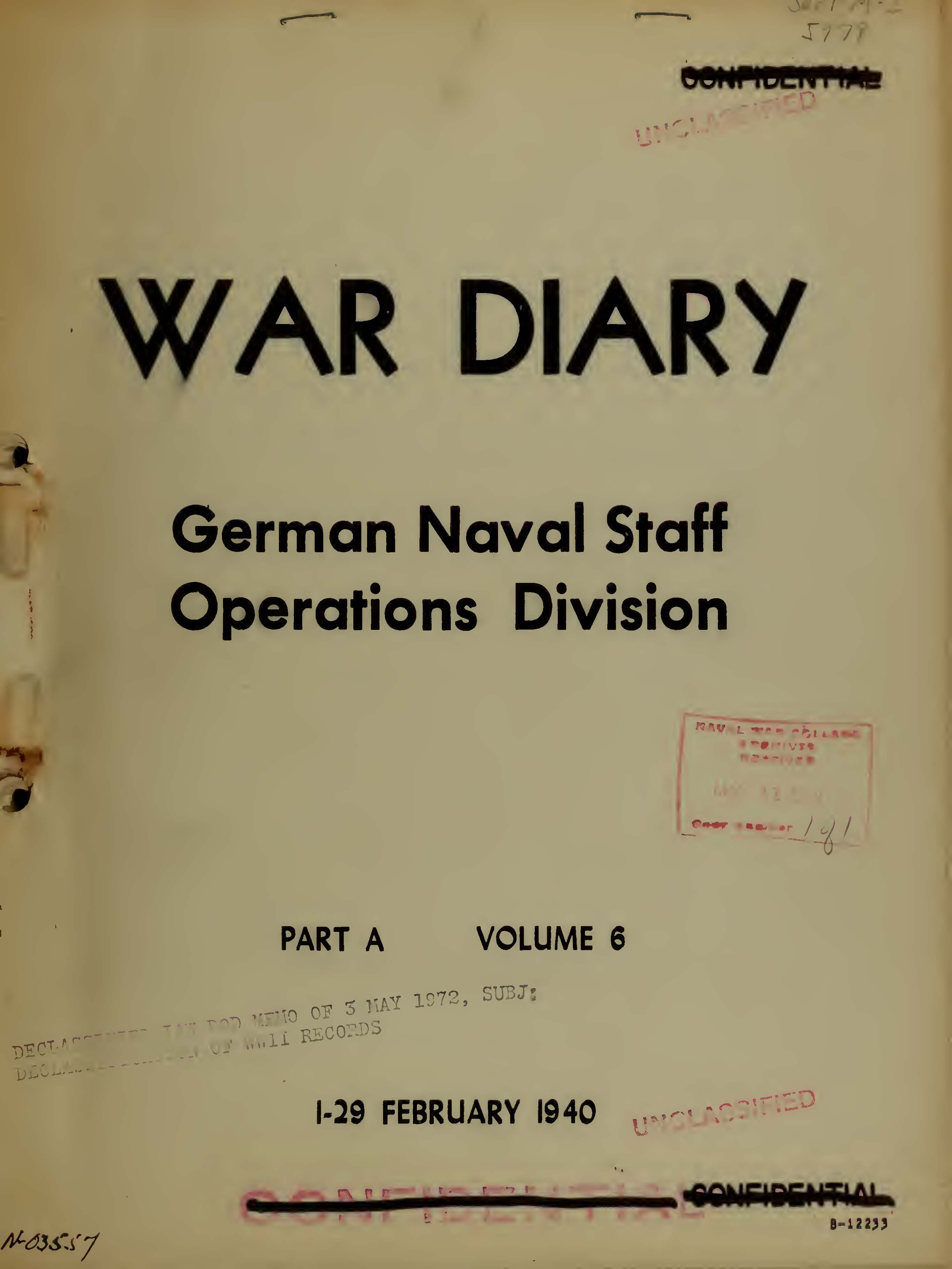 War Diary of German Naval Staff (Operations Division) Part A, Volume 6, 1-29 February 1940