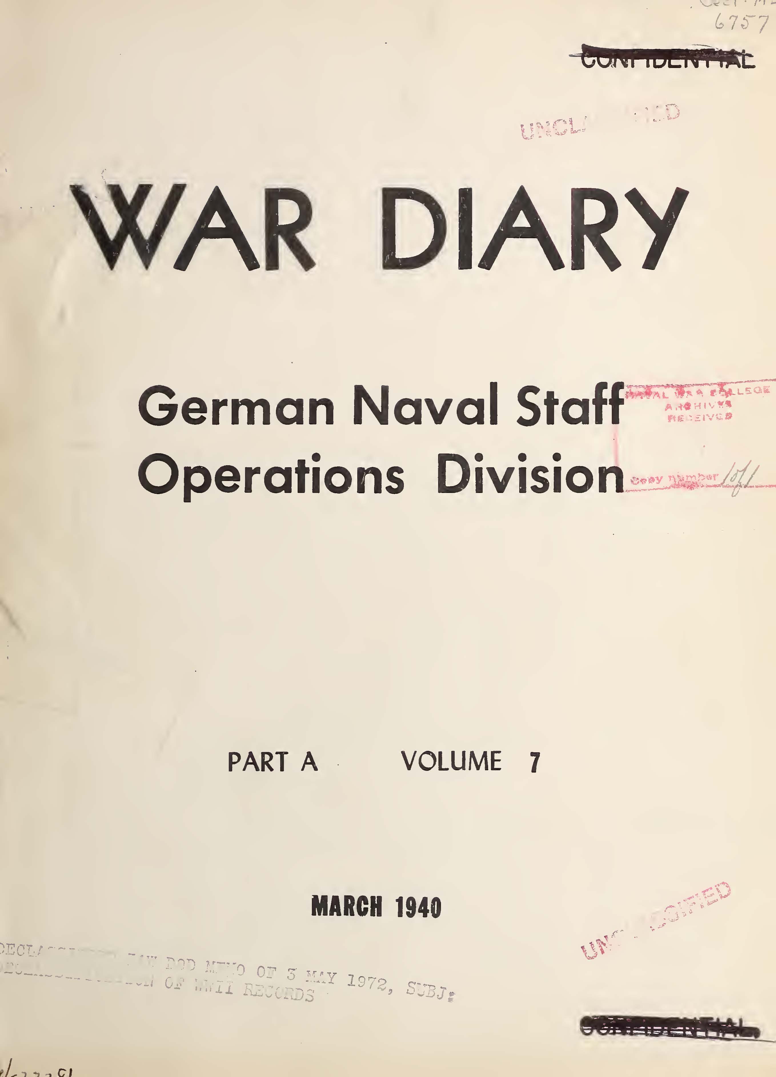 War Diary of the German Naval Staff (Operations Division) Part A, Volume 7, March 1940