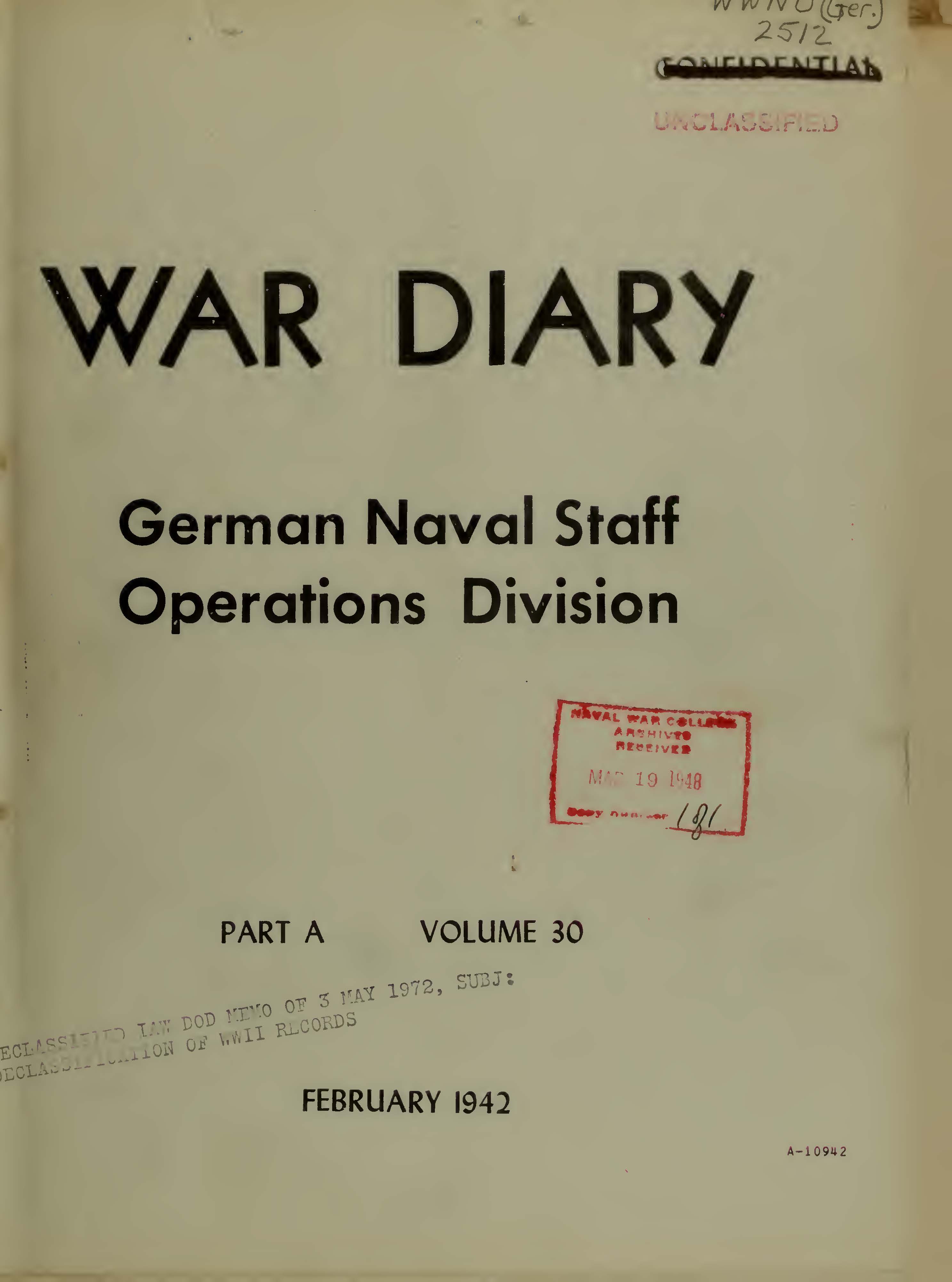 War Diary of German Naval Staff (Operations Division) Part A, Volume 30, February 1942