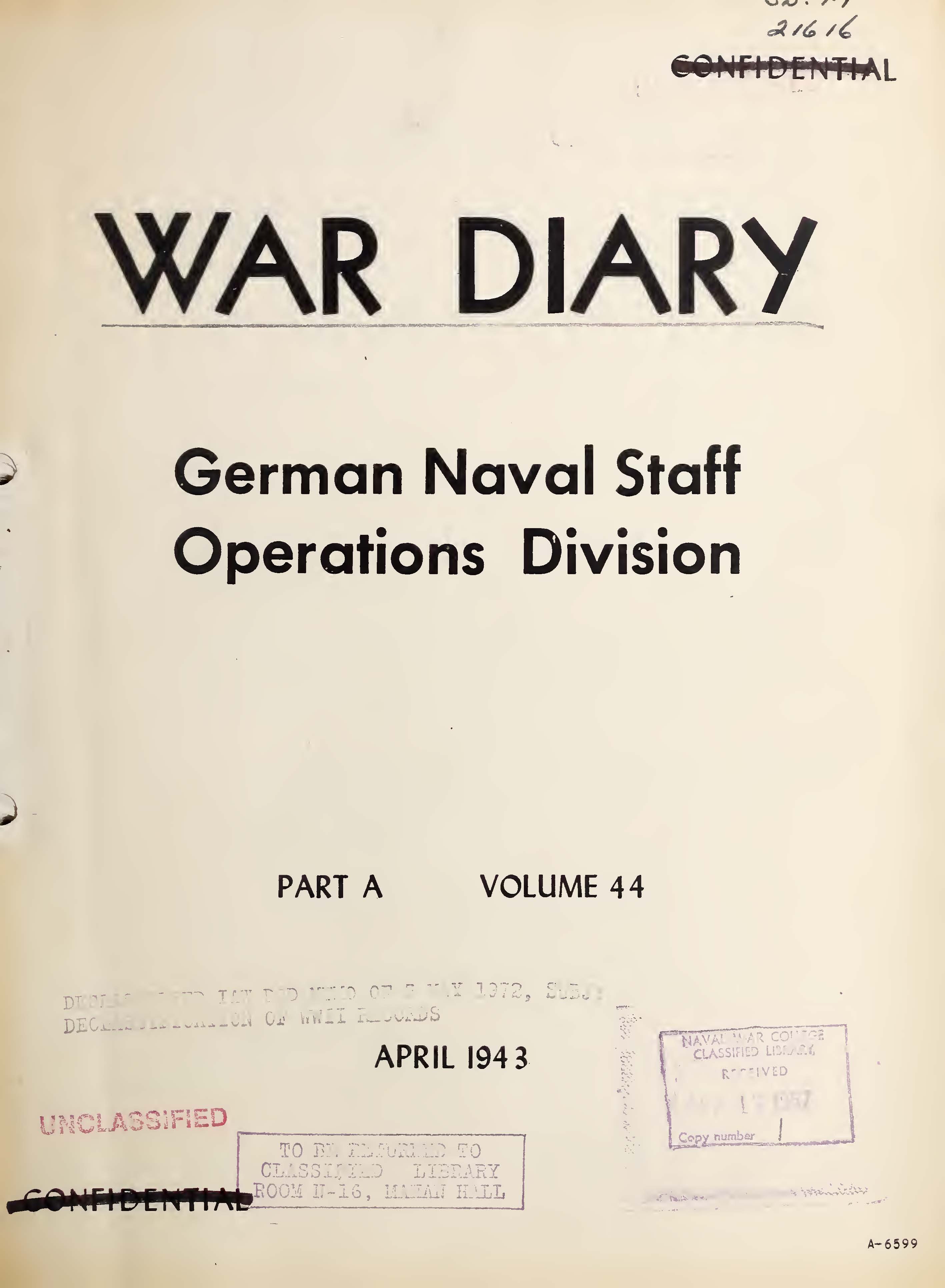 War Diary of German Naval Staff (Operations Division) Part A, Volume 44, April 1943