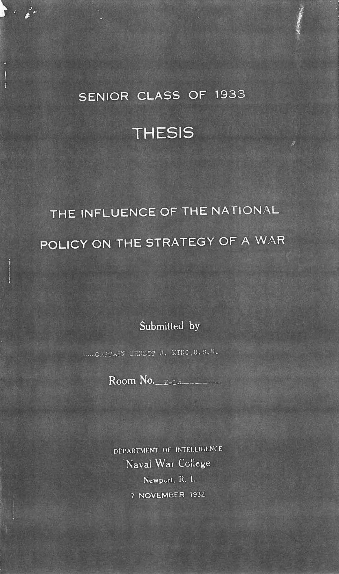 Influence of the National Policy on the Strategy of a War, E.J. King