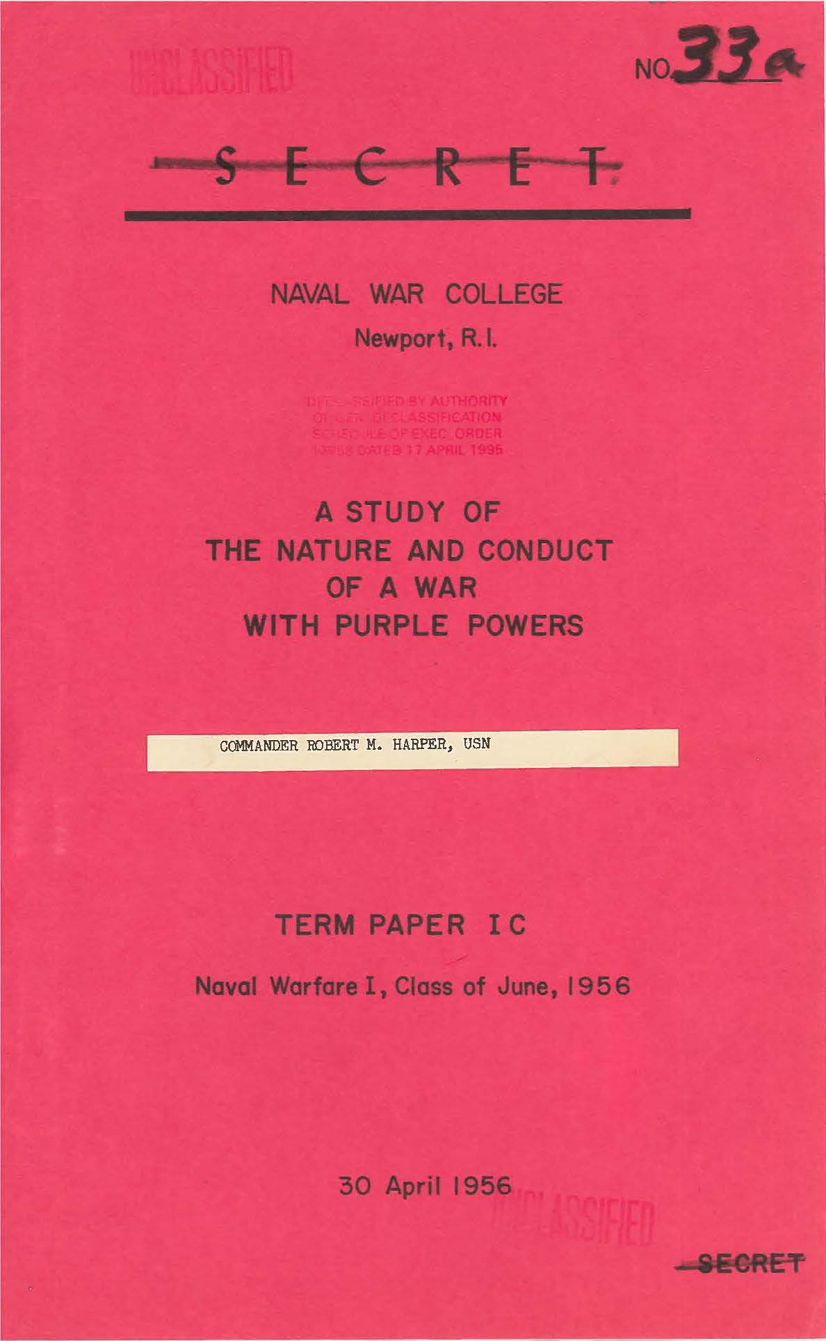 Study of the Nature and Conduct of a War with Purple Powers, Robert M. Harper