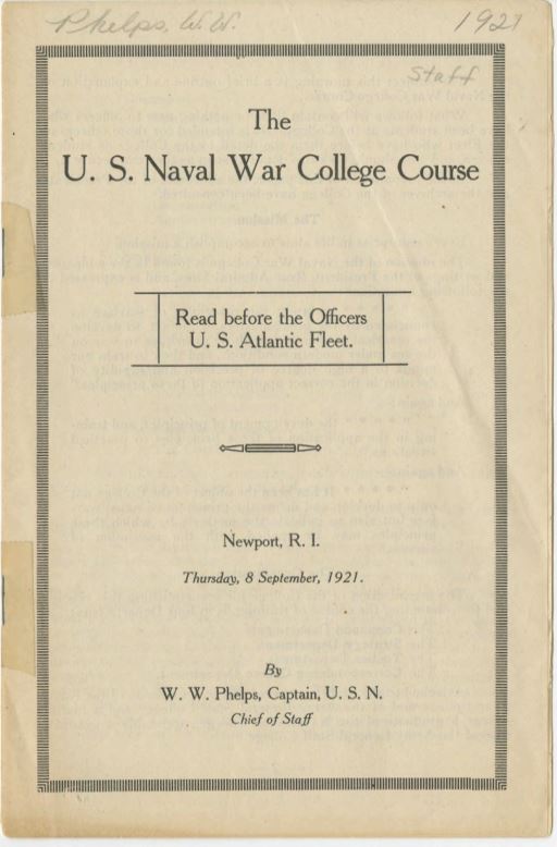 U.S. Naval War College Course, W.W. Phelps