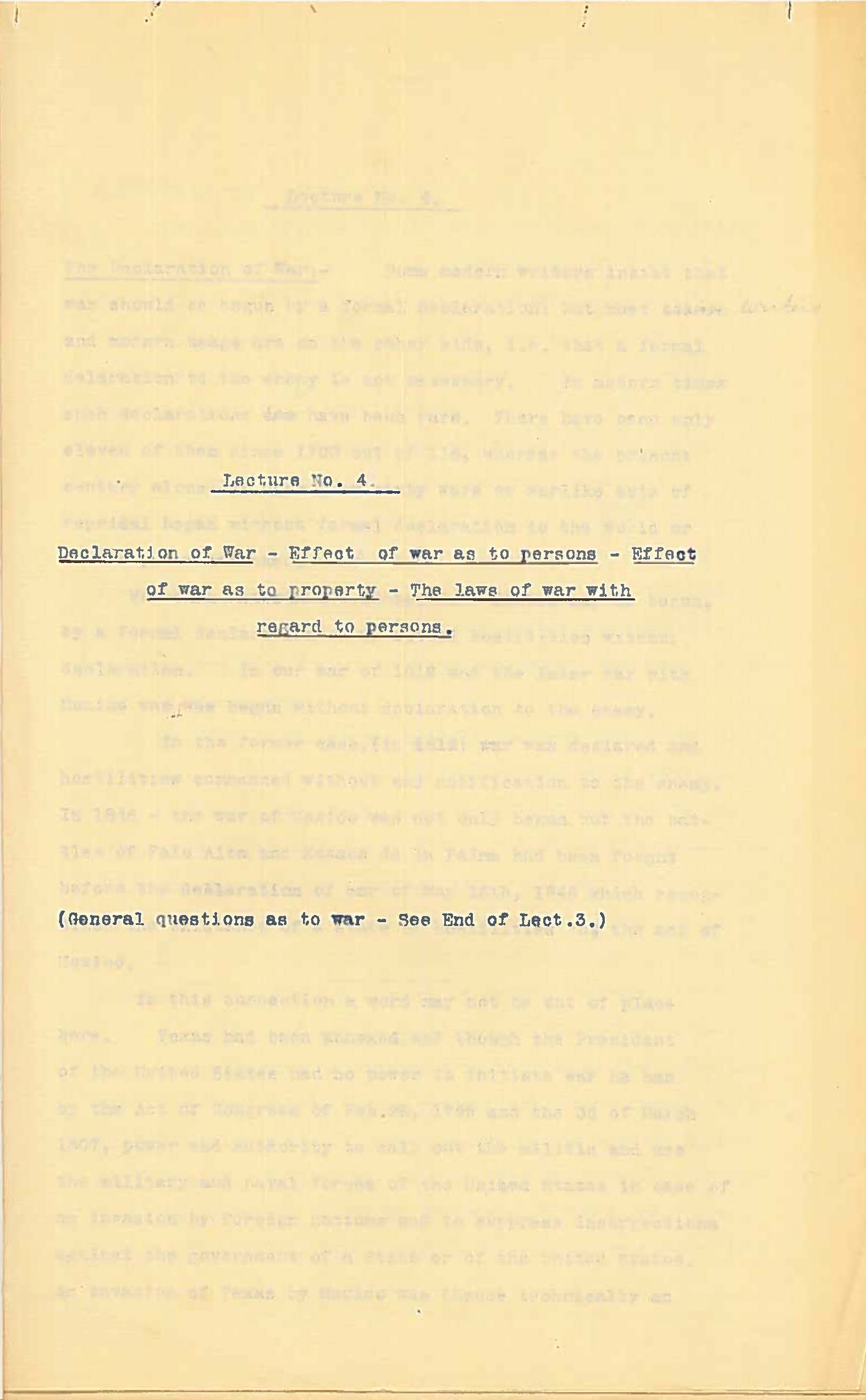 International Law, Lecture No.4 - Declaration of War. Effect of war as to persons. Effect of war as to property. The laws of war with regard to persons, Charles H. Stockton