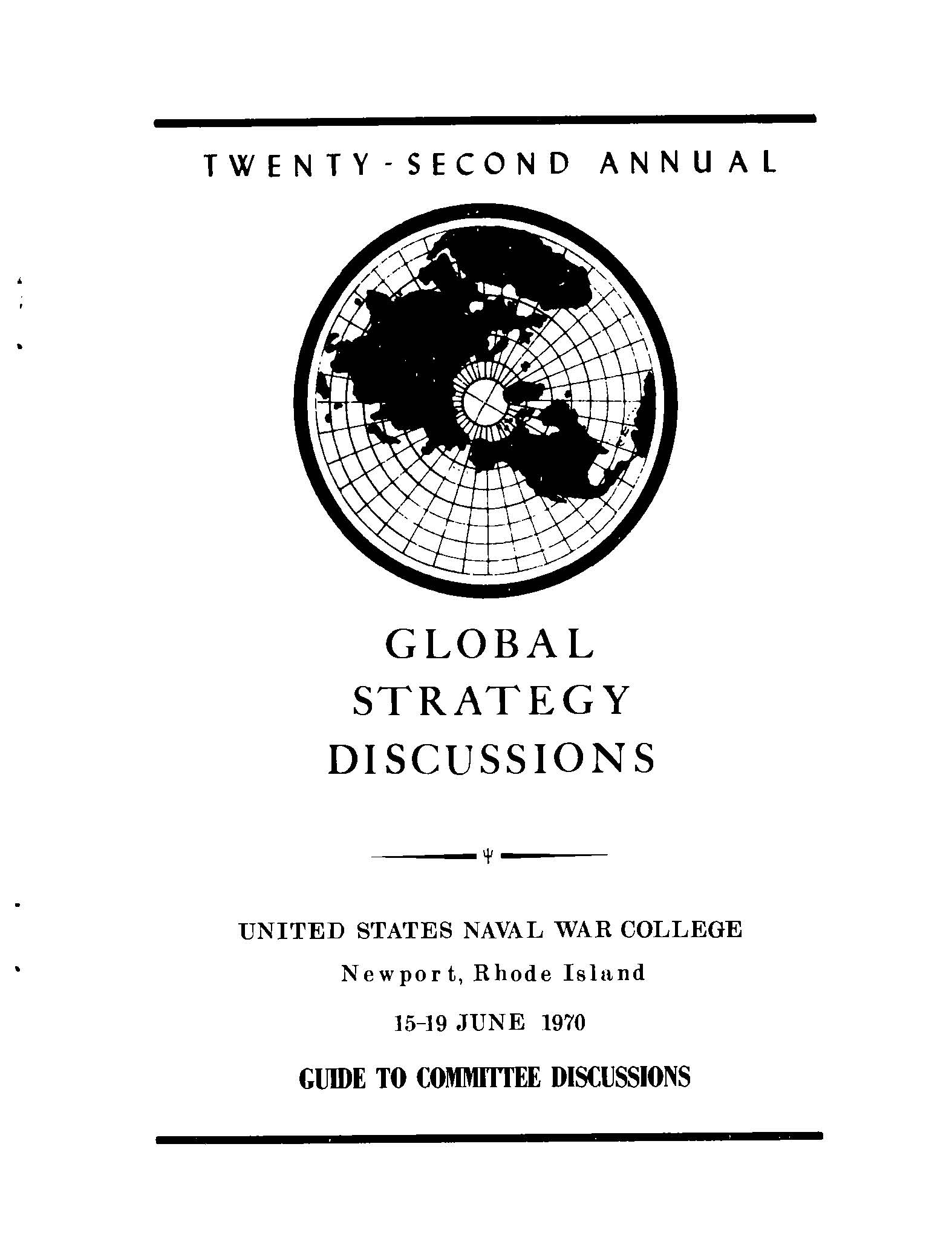 Global Strategy Discussions: Discussion topics and materials