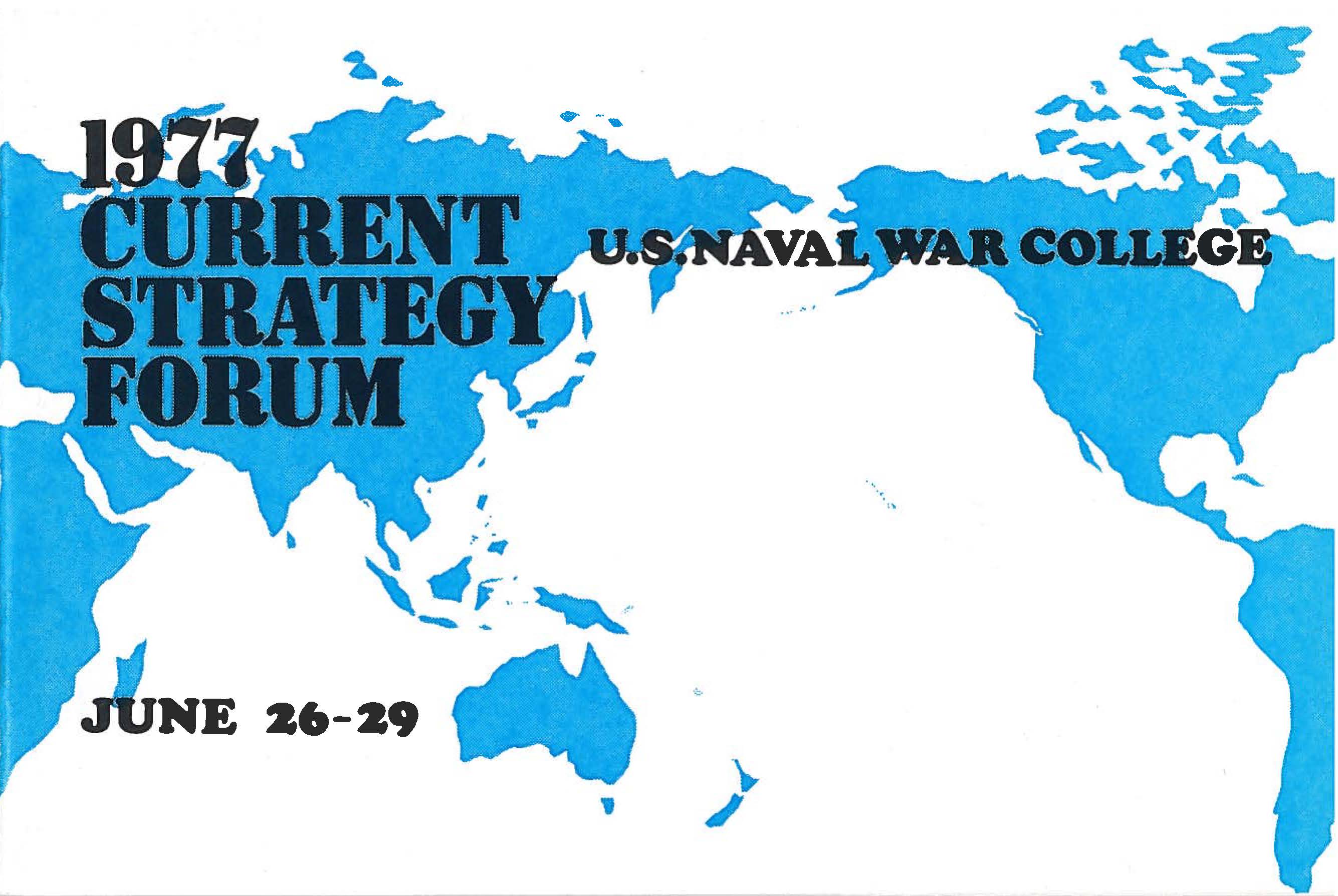Current Strategy Forum program, 1977