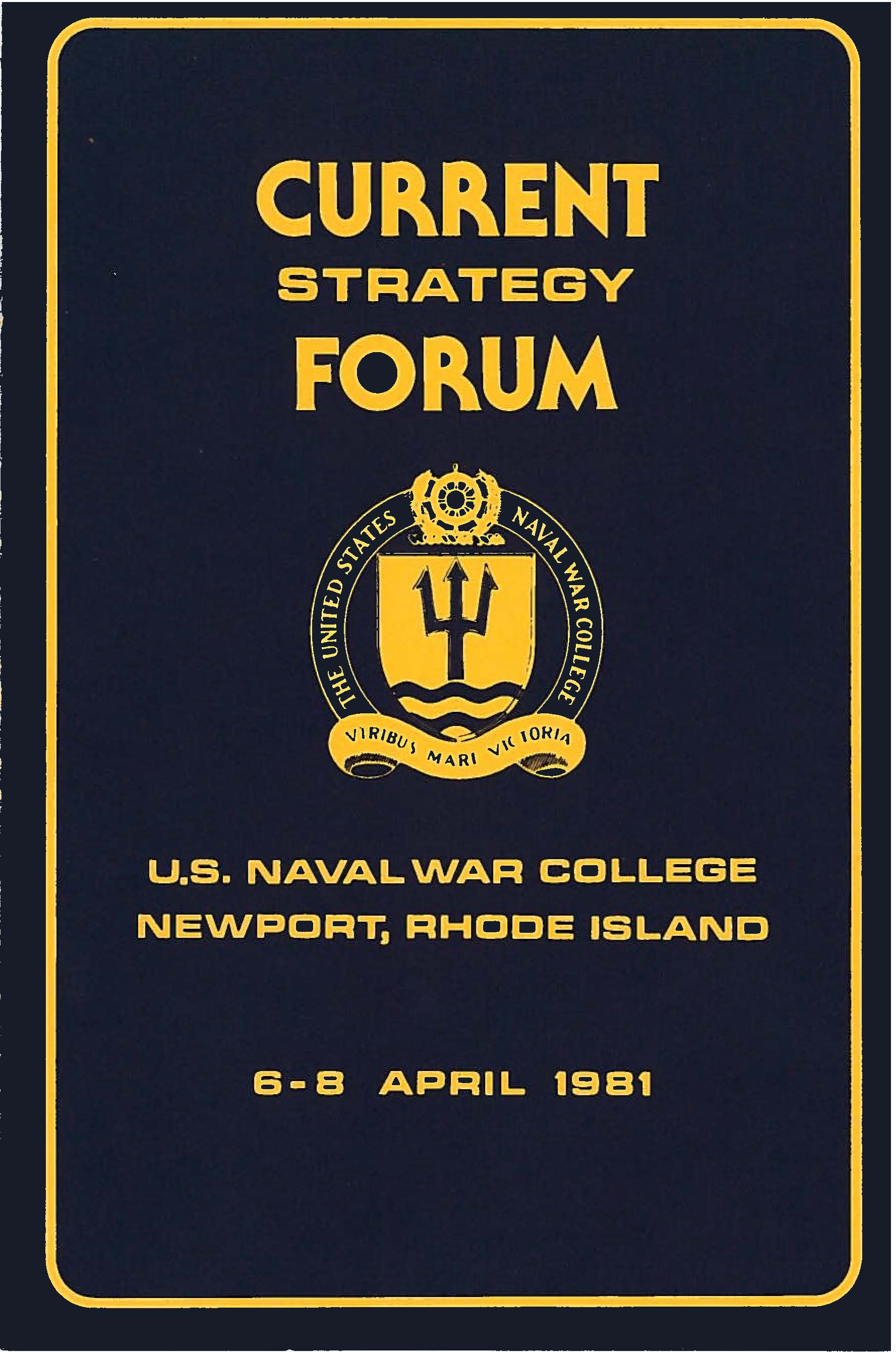 Current Strategy Forum program, 1981