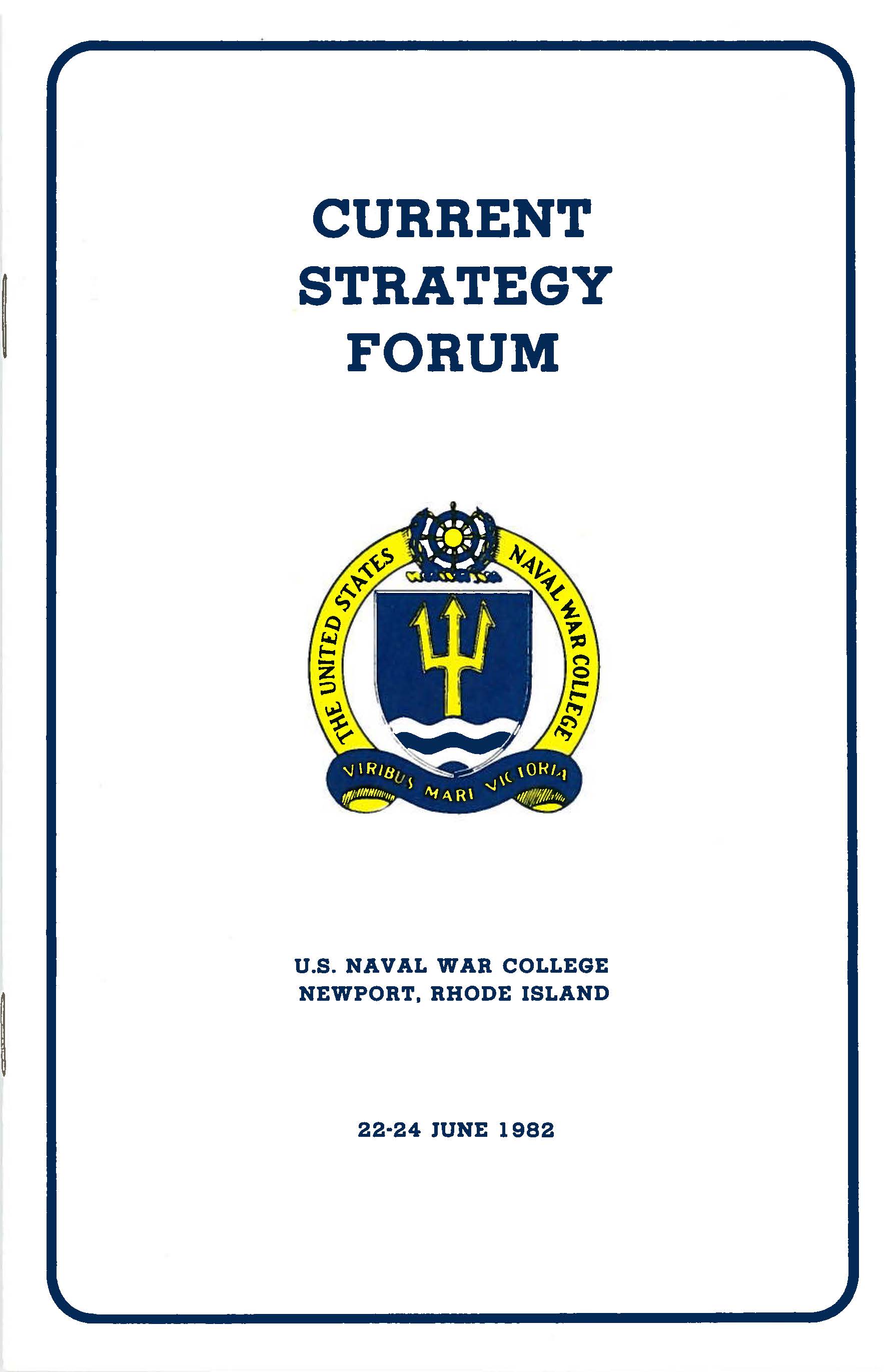 Current Strategy Forum program, 1982