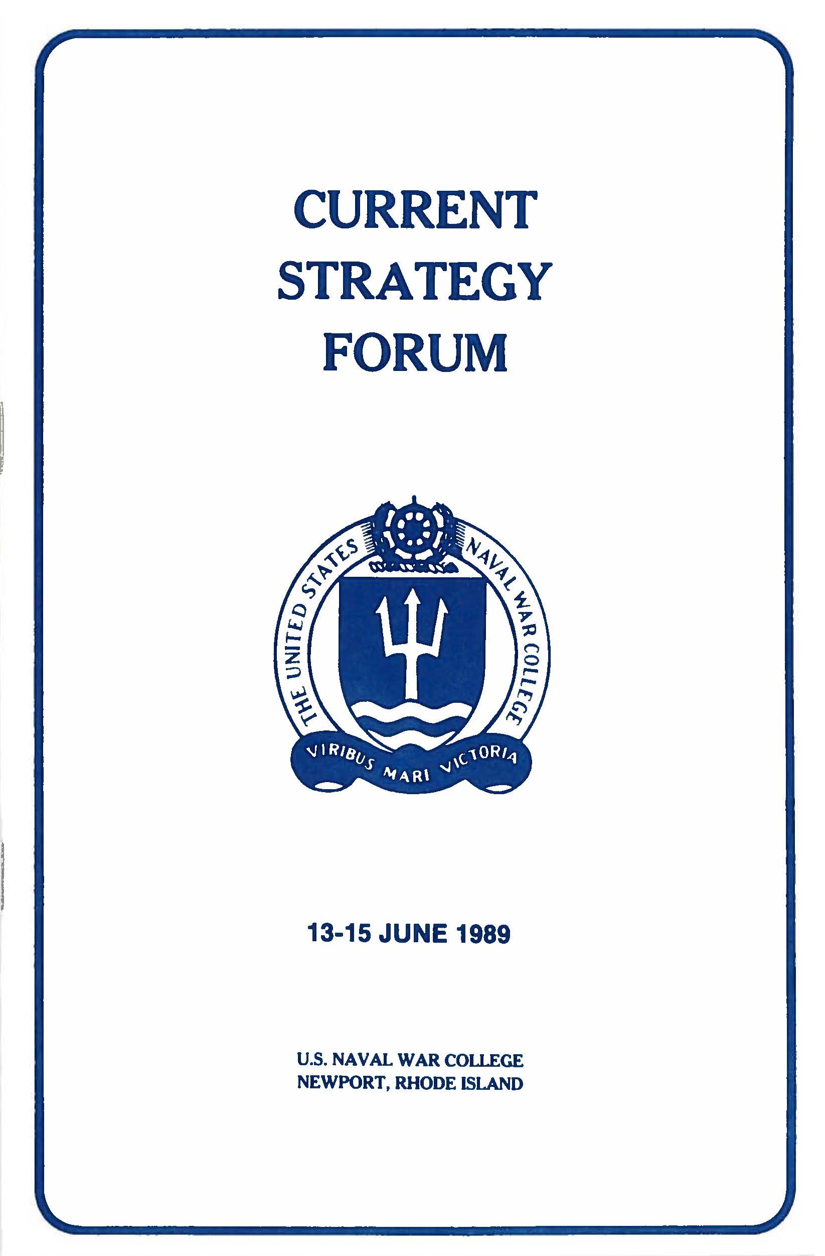 Current Strategy Forum program, 1989