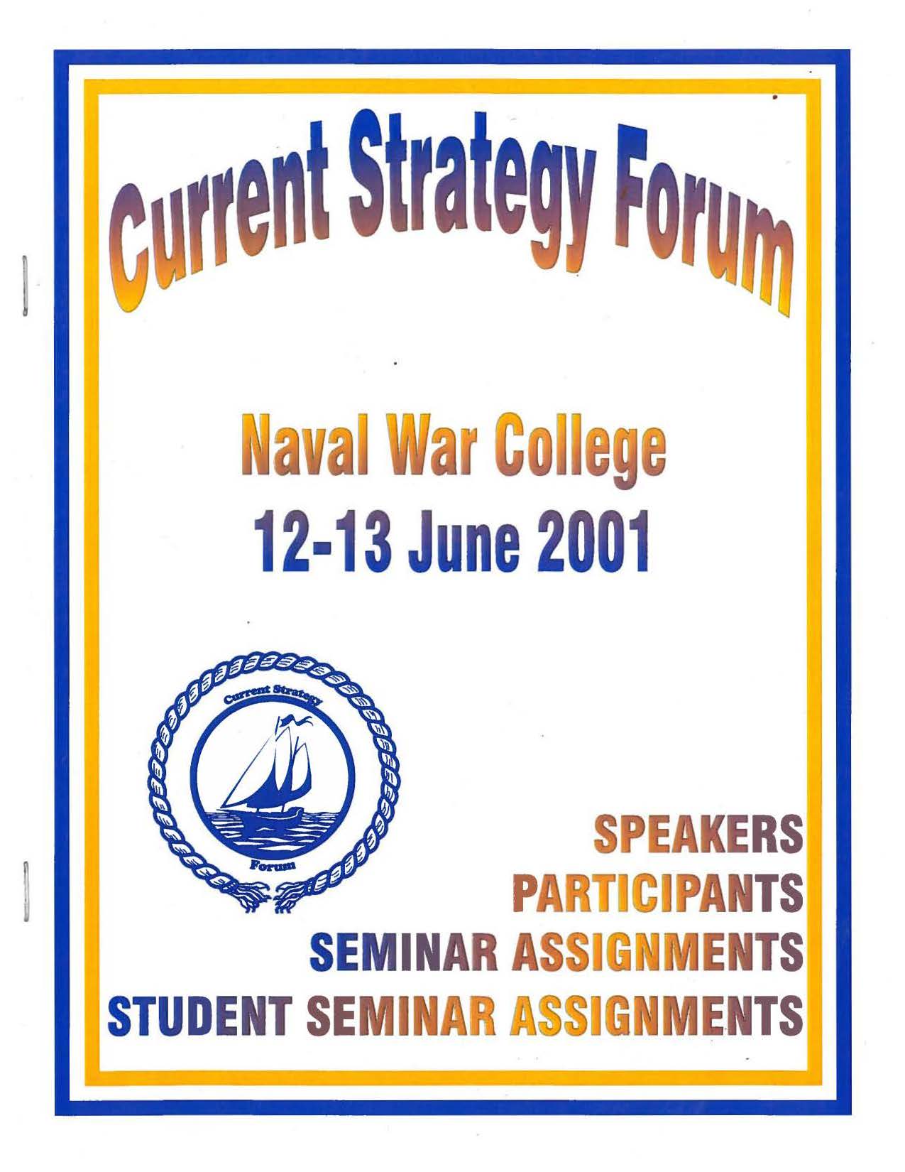 Current Strategy Forum program, 2001