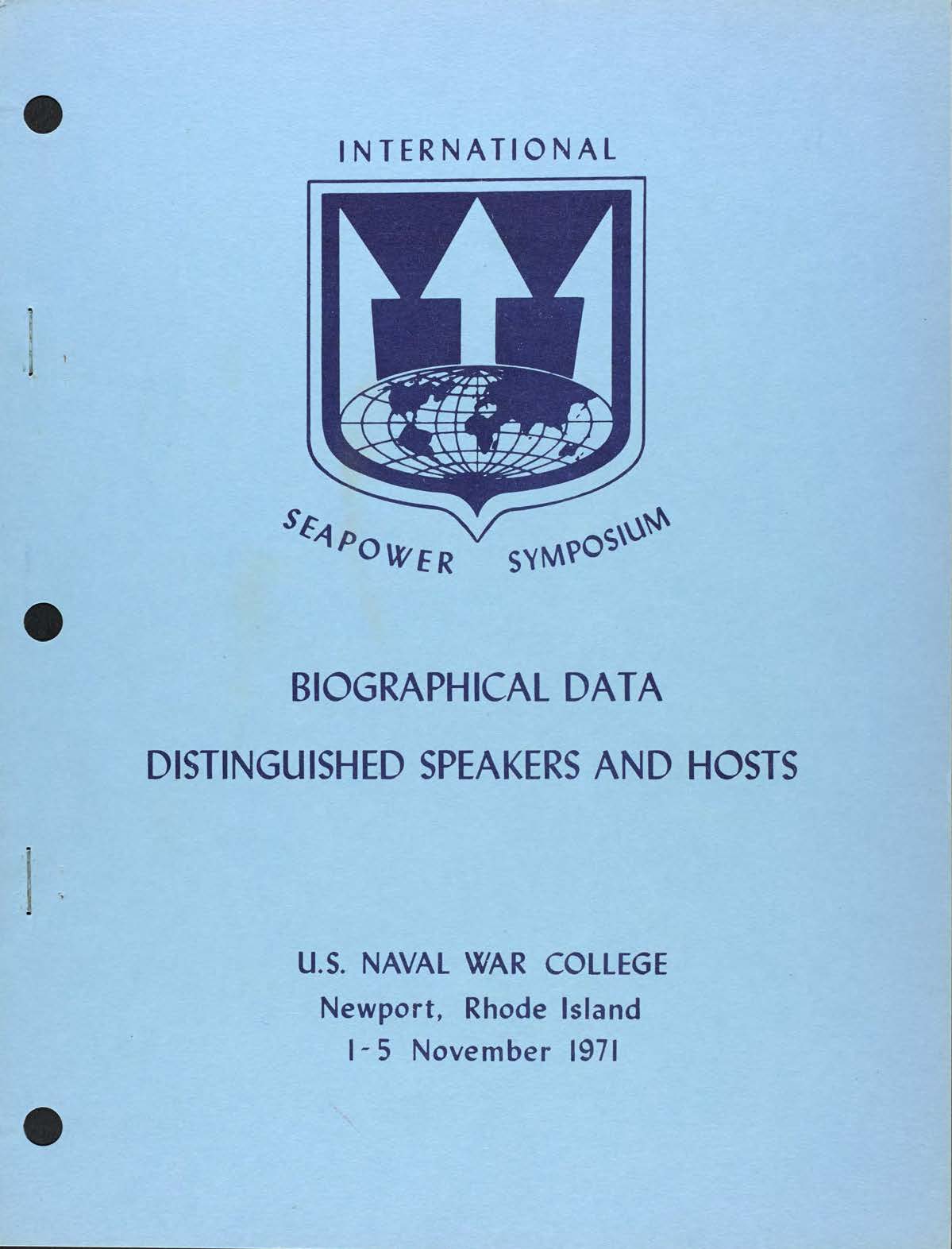 Biographical data pamphlet: Second International Seapower Symposium distinguished speakers and hosts