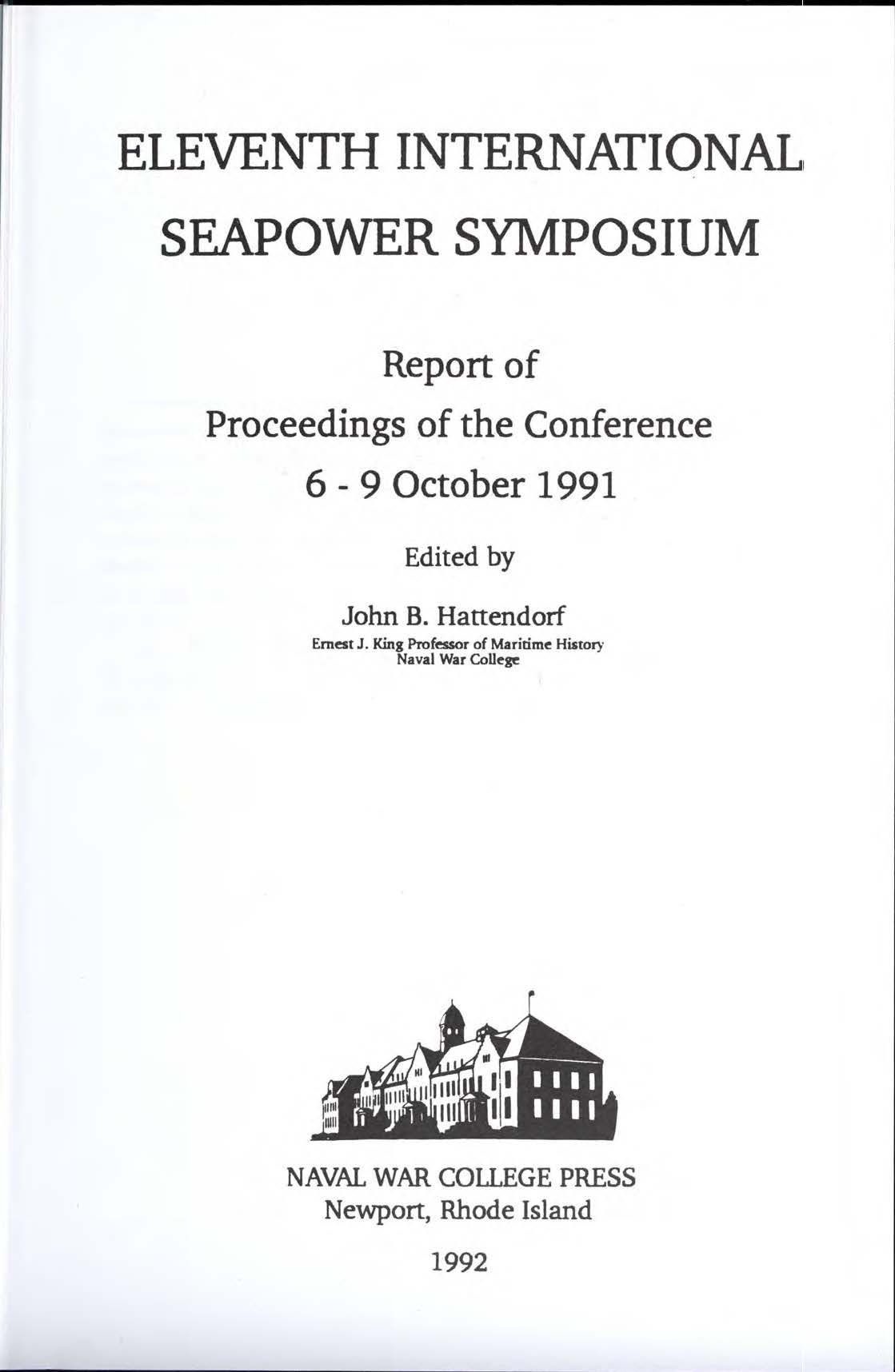 Report of the proceedings, Eleventh International Seapower Symposium