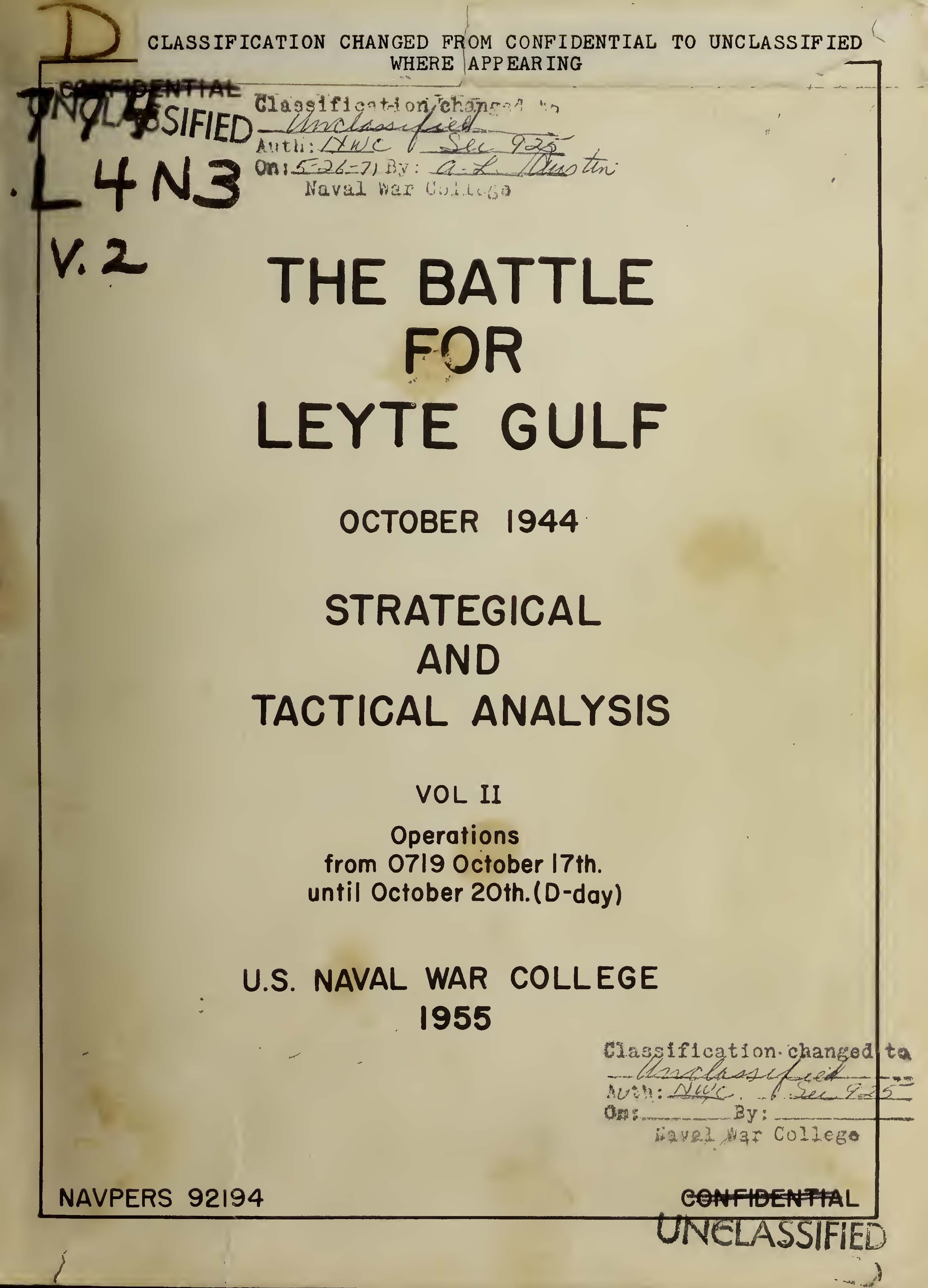 Battle for Leyte Gulf, October 1944: Strategical and Tactical Analysis. Volume II, 1955