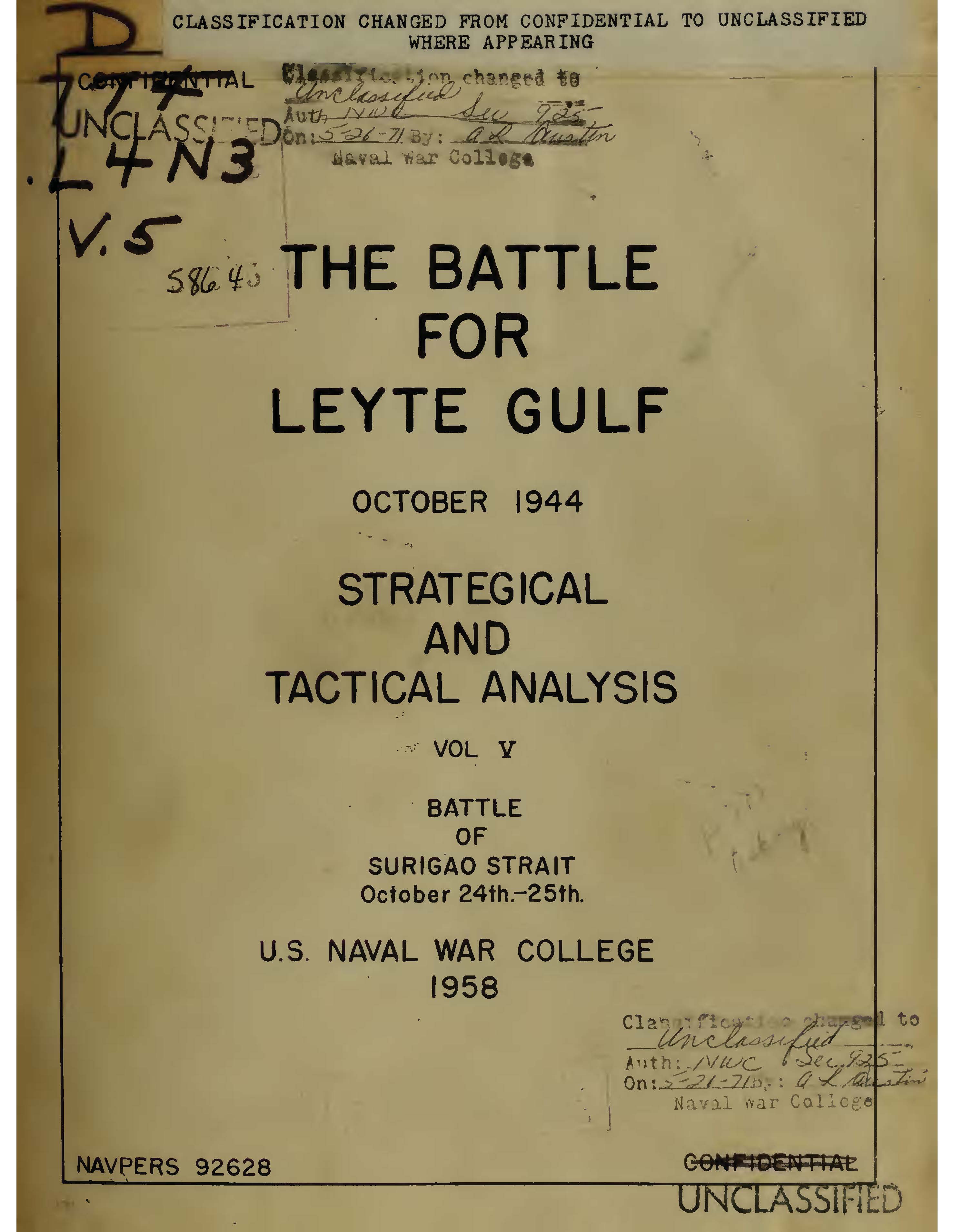 Battle for Leyte Gulf, October 1944: Strategical and Tactical Analysis. Volume V, 1958