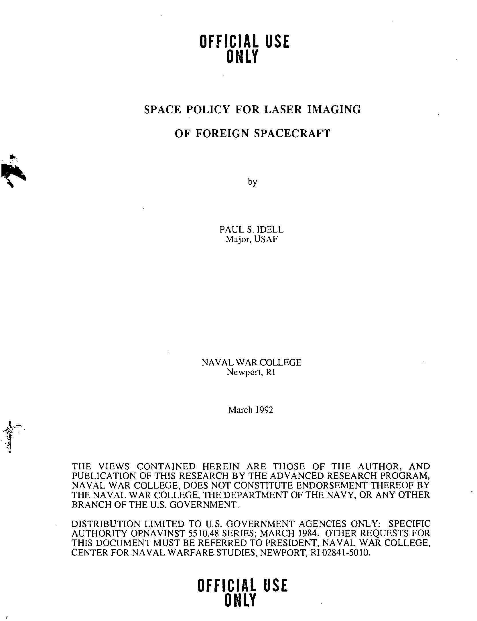 Space Policy For Laser Imaging of Foreign Spacecraft, by Paul S. Idell